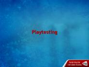 Playtesting