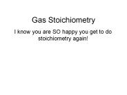 Gas Stoichiometry