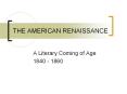THE AMERICAN RENAISSANCE PowerPoint PPT Presentation