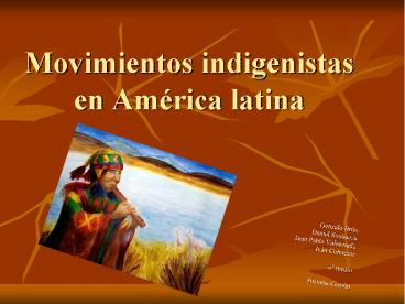 Movimientos indigenistas en Am