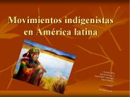 Movimientos indigenistas en Am