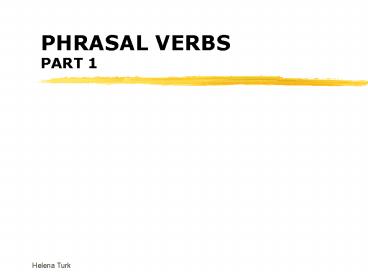 PHRASAL VERBS PART 1