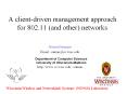 A client-driven management approach for 802.11 (and other) networks PowerPoint PPT Presentation