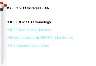 IEEE 802.11 Wireless LAN