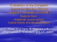 Evaluation of the European Centre for Medium-Range Weather Forecasts PowerPoint PPT Presentation
