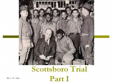 Scottsboro%20Trial%20Part%20I