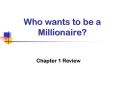 Who wants to be a Millionaire? PowerPoint PPT Presentation