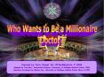 Who Wants to Be a Millionaire? PowerPoint PPT Presentation