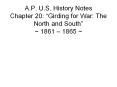 A.P. U.S. History Notes Chapter 20:  PowerPoint PPT Presentation