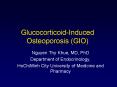 Glucocorticoid-Induced Osteoporosis (GIO) PowerPoint PPT Presentation