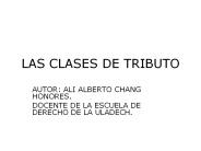 LAS CLASES DE TRIBUTO