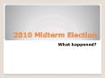 2010 Midterm Election PowerPoint PPT Presentation