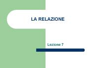 LA RELAZIONE