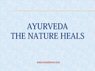 Mysticknot provide Courses in Ayurveda - London