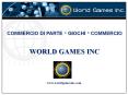 World Games Inc PowerPoint PPT Presentation