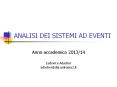 ANALISI DEI SISTEMI AD EVENTI PowerPoint PPT Presentation