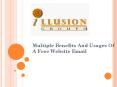 Multiple Benefits And Usages Of A Free Website Email PowerPoint PPT Presentation