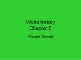World history Chapter 5 PowerPoint PPT Presentation