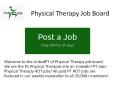 Physical Therapy Job Board PowerPoint PPT Presentation