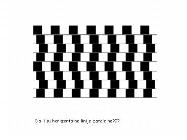 Da li su horizontalne linije paralelne???