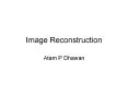 Image Reconstruction PowerPoint PPT Presentation