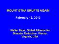 MOUNT ETNA ERUPTS AGAIN  February 19, 2013 PowerPoint PPT Presentation
