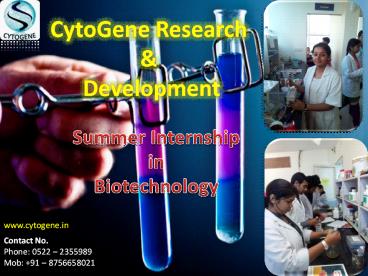 Get Summer Internship in Biotechnology