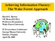 Achieving Information Fluency: The Wake Forest Approach