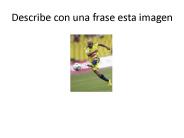 Describe con una frase esta imagen