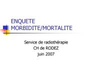 ENQUETE MORBIDITE/MORTALITE