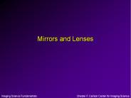 Mirrors and Lenses