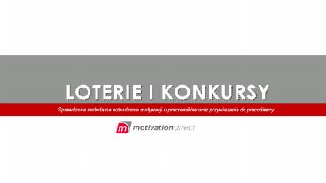 Loterie i konkursy - sposób na zwiększenie sprzedaży