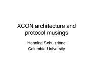 XCON architecture and protocol musings