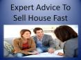Expert Advice To Sell House Fast PowerPoint PPT Presentation
