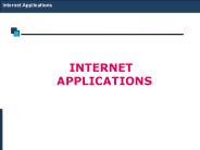 INTERNET APPLICATIONS