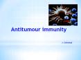 Antitumour immunity PowerPoint PPT Presentation