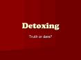 Detoxing PowerPoint PPT Presentation