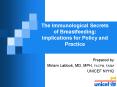 The Immunological Secrets of Breastfeeding: Implications for Policy and Practice PowerPoint PPT Presentation