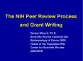 The NIH Peer Review Process and Grant Writing PowerPoint PPT Presentation