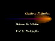 Outdoor Pollution