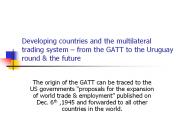 Developing countries and the multilateral trading system 