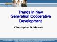 Trends in New Generation Cooperative Development PowerPoint PPT Presentation