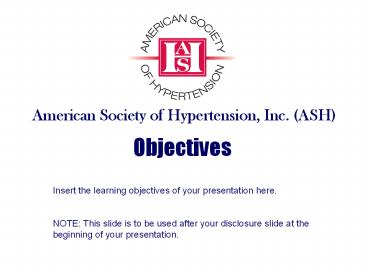 American Society of Hypertension, Inc. (ASH)