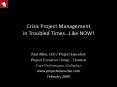 Crisis Project Management in Troubled Times PowerPoint PPT Presentation