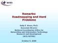 Remarks: Roadmapping and Hard Problems PowerPoint PPT Presentation