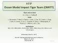 HFIP Ocean Model Impact Tiger Team (OMITT) PowerPoint PPT Presentation