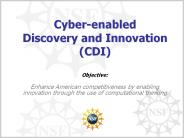 Cyber-enabled Discovery and Innovation (CDI)