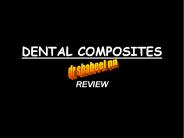 DENTAL COMPOSITES