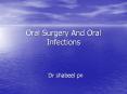 Oral Surgery And Oral Infections PowerPoint PPT Presentation