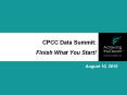 CPCC Data Summit: Finish What You Start! PowerPoint PPT Presentation